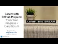 Scrum with GitHub Projects The Daily Scrum Demo