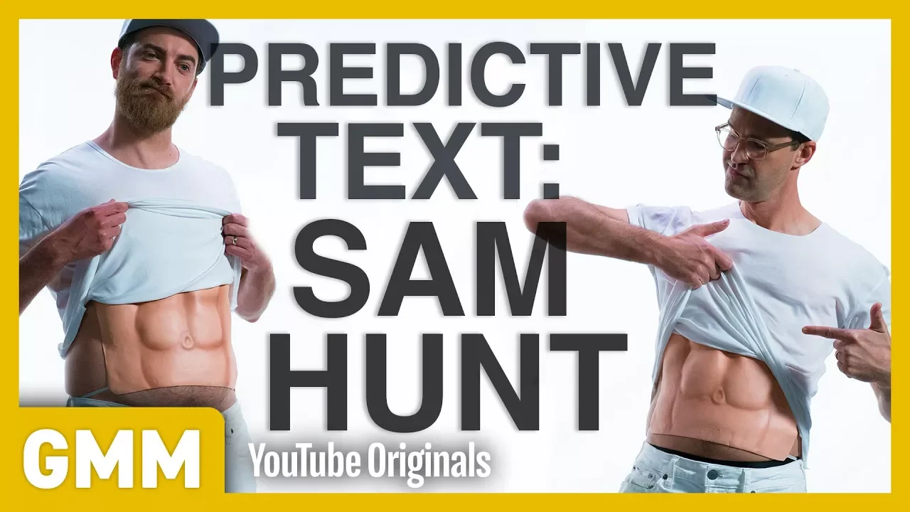 Sam Hunt's "Body Like A Back Road" Predictive Text Song
