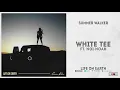 Summer Walker - "White Tee" Ft. NO1-NOAH (Life On Earth)