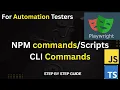 How to Run Playwright Tests Using NPM Scripts CLI Cross-Env For Beginners
