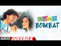 Download Lagu Bombat Audio Jukebox | Ganesh,Ramya | Mano Murthy | Jayanth Kaikini | Kavi Raja | Kannada Hits