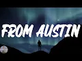 Zach Bryan - From Austin (Lyric Video)
