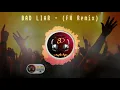 Download Lagu [8D Audio - Use Headphone] (TikTok Remix) BAD LIAR - IMAGINE DRAGONS (FH Remix)