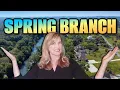THIS may be the BEST suburb Spring Branch Texas