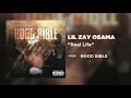 Lil Zay Osama - Real Life (Official Audio)