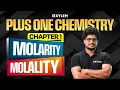 Plus One Chemistry Chapter 1 Molarity - Molality Xylem Plus One
