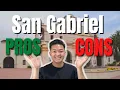 Pros and Cons of Living in San Gabriel CA
