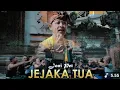 Download Lagu JEJAKA TUA | JHONI PETT | (Official Musik Vidio)