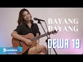 Download Lagu BAYANG BAYANG - DEWA 19 | COVER BY REFINA MAHARATRI