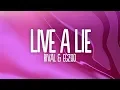 Download Lagu Rival x Egzod - A Lies ft. Andreas Stone