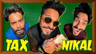 TAX NIKAAL | COMEDY SKIT | FUNNY SKETCH | THE FUN FIN