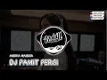 Download Lagu DJ PAMIT PERGI | ANDIKA MAHESA