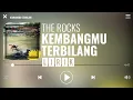 Download Lagu The Rocks - Kembangmu Terbilang [Lirik]