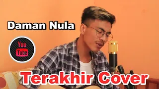 Terakhir -cover- live akustik Daman Nula