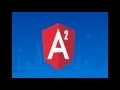 Fundamentals and Architecture-Angular 2 tutorial series -