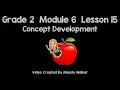 Grade 2 Module 6 Lesson 15 Concept Development NEW