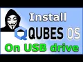 How to install QUBES OS on external USB drive Easy step by step guide