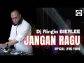 Download Lagu Dj Ringin BIERLEE Ft. Yanda Bebeh | Jangan Ragu (Official Lyric Video)