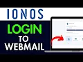 How to Login to Ionos Webmail 2025 QUICK GUIDE