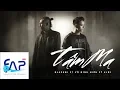 Lagu Tâm Ma - Blackbi ft Võ Đình Hiếu ft Elbi [Official MV] || FAPtv