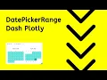 DatePickerRange - Python Dash Plotly