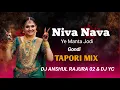 Lagu Niva Nava Ye Manta Jodi Gondi Song || निवा नावा ये मंता जोडी || Tapori Mix Dj Anshul Rajura 02