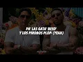 Maluma, Ryan Castro - PA´LA SECA (Letra) "Pa' las gata' beso' y los pirobo' plop"