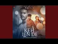 Download Lagu Keh Len De