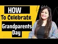 Grandparents Day Activities Grandparents Day Celebration Ideas GrandParents Day Activity