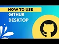 Push and Pull Changes using Github desktop Git Tutorial Part 5