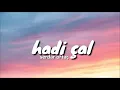 Serdar Ortaç - Hadi Çal || Lyrics - Şarkı Sözleri