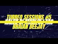 KALEB DI MASI | DJ TAO | BRAIAN DEEJAY Turreo Sessions #5 (REMIX)