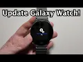 Samsung Galaxy Watch 7 How to Update Software