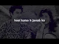haal kaisa h janab ka [slow & reverb] || Chalti Ka Naam Gaadi  || (1958) || Slow Symphony