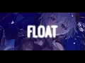 Nightcore omri - float