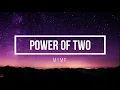 Power of Two by MYMP (w/ lyrics)