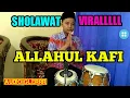 ALLAHUL KAFI-KOPLO KEJAWEN || LAGU SHOLAWAT VIRAL||TIKTOK 2020 ||  ALLAHUL KAFI ROBBUNAL KAFI KOPLO
