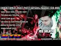 Download Lagu DJ PEMBATAS CINTA !!DJ DUGEM HARD FUNKOT PUMPIN TERBARU 2021 || SPECIAL REQUEST ANDI SANJAYA LAMPUNG