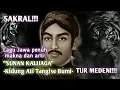 Download Lagu SAKRAL!!! SUNAN KALIJAGA - Kidung Ati Tangise Bumi -tembang Jawa kuno #doa #sholawat #sunankalijaga