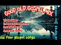 Download Lagu GOOD OLD GOSPEL MIX #GOSPEL_JAM_NARDO_23