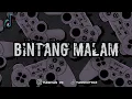 Download Lagu #dj bintang malam remix breakbeat jedag jedug#barudaksunda #jedagjedugalightmotion #djtiktokterbaru