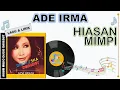 Download Lagu Lagu Lirik - HIASAN MIMPI - ADE IRMA
