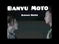 Download Lagu Sampai kapan kan kau buktikan tresno tulus- BANYU MOTO_SLEMANRECEH (OFFICIAL VIDEO LYRICS)