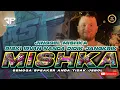 Download Lagu DJ JINGGEL MISHKA Rr RUSIA RISKI IRVAN NANDA STYLE TERBARU DIDIK JANGKRIK