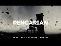 Lagu PENCARIAN (Official Lyrics Video) #irmajune #stephentamadji #pencarian #lyrics