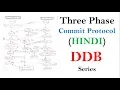 Three phase commit protocol in DDB Distributed Database Tutorials