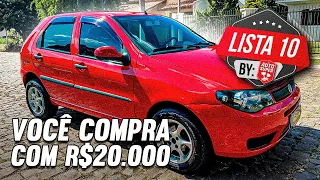 10 CARROS ATÉ R$20 MIL REAIS PRA COMPRAR AGORA! Oportunidade ou dor de cabeça?
