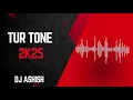 Download Lagu 2K25 TUR TONE