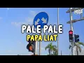 Download Lagu DJ PALE PALE X PAPA LIAT MASHUP OLD - STYLE THAILAND VELOCITY || slowed + reverb || VIRAL TIKTOK!!!