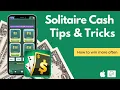 Solitaire Cash Tips Tricks Strategy